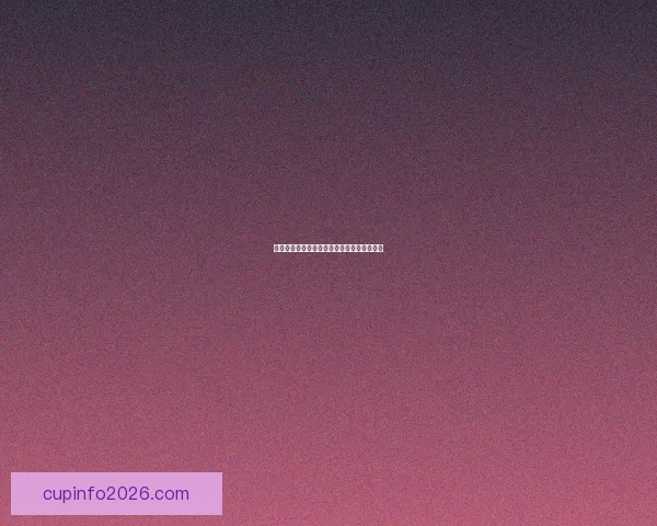 世界杯竞猜胜负技巧深度分析与实战策略分享